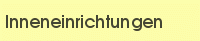 Inneneinrichtungen